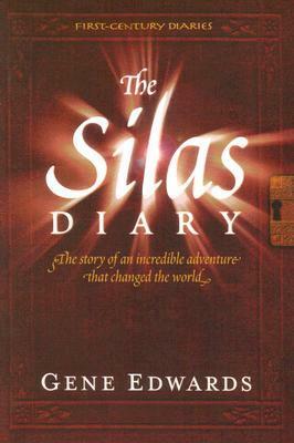 The Silas Diary by Gene Edwards