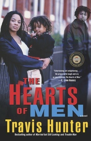 The Hearts of Men by Travis Hunter