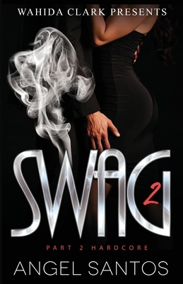 Swag II by Angel Santos