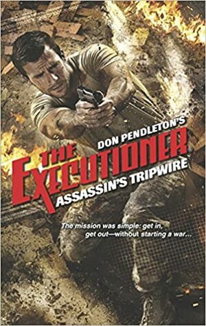 Assassin's Tripwire by Phil Elmore, Don Pendleton