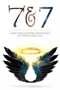 7&7 - Anthology of Virtue and Vice by J.S. Cook, Jamie Fessenden, Carole Cummings, Rick R. Reed, Sean Michael, Amy Rae Durreson, J. Tullos Hennig, Brandon Witt, Tricia Kristufek, Rhys Ford, John Inman, Clare London, Pearl Love, Andrea Speed, Serena Yates