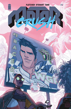 Motor Crush #3 by Brenden Fletcher, Babs Tarr, Cameron Stewart