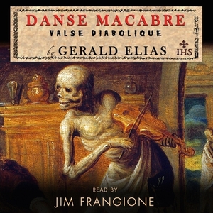 Danse Macabre: Valse Diabolique by Gerald Elias