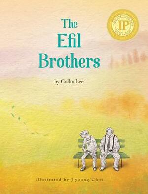 The Efil Brothers by Collin Lee