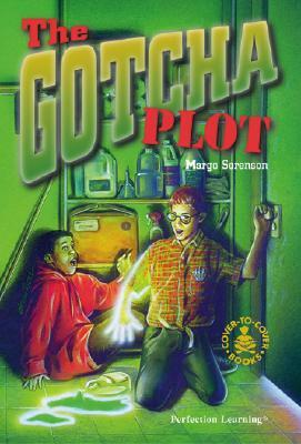 The Gotcha Plot by Margo Sorenson