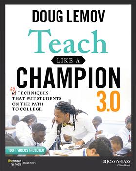 Teach Like a Champion 3.0 by Doug Lemov