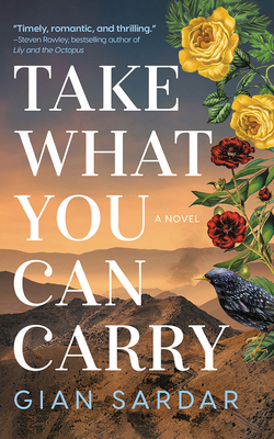 Take What You Can Carry by Gian Sardar