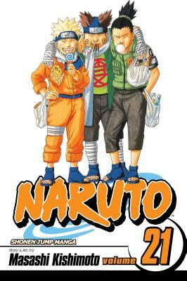 Naruto, Vol. 21: Pursuit by Masashi Kishimoto