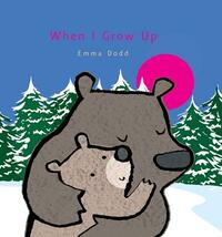 When I Grow Up by Emma Dodd