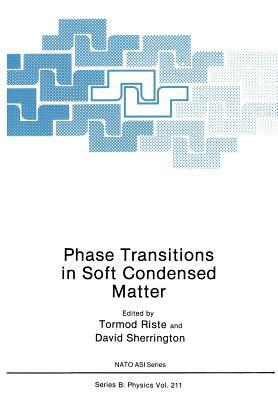 Phase Transitions in Soft Condensed Matter by 