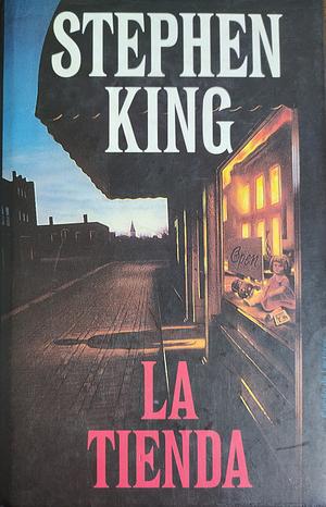 La Tienda by Stephen King