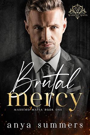 Brutal Mercy by Anya Summers