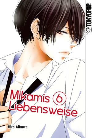 Mikamis Liebensweise, Band 06 by Hiro Aikawa