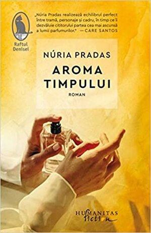 Aroma timpului by Núria Pradas