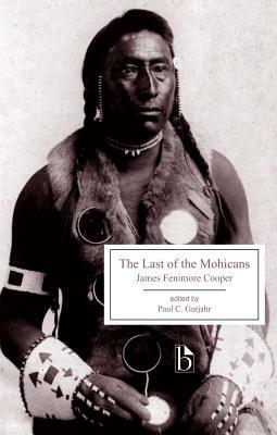 The Last of the Mohicans by James Fenimore Cooper