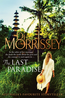 The Last Paradise by Di Morrissey