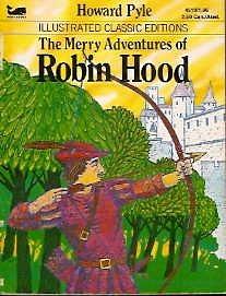 The Merry Adventures of Robin Hood by Howard Pyle