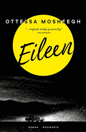 Eileen by Ottessa Moshfegh