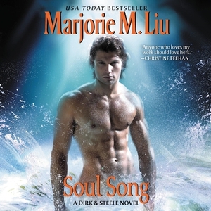 Soul Song: A Dirk & Steele Novel by Marjorie Liu, Marjorie Liu