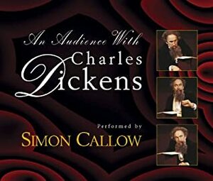 An Audience with Charles Dickens by Charles Dickens