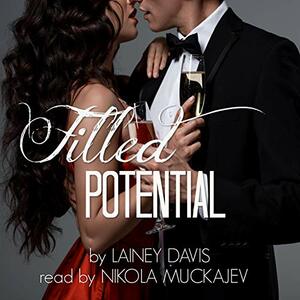 Filled Potential by Lainey Davis