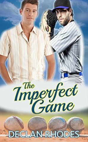 The Imperfect Game by Declan Rhodes