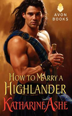 How to Marry a Highlander by Katharine Ashe