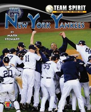 The New York Yankees by Mark Stewart