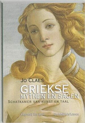 Griekse Mythen en Sagen by Jo Claes