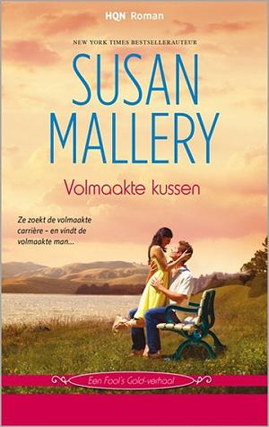 Volmaakte kussen by Susan Mallery