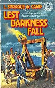 Lest Darkness Fall by L. Sprague de Camp