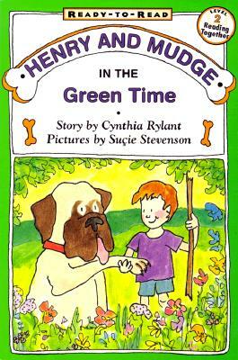 Henry and Mudge in the Green Time by Cynthia Rylant