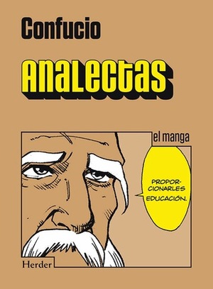 Analectas. Vol I: El Manga by Confucius