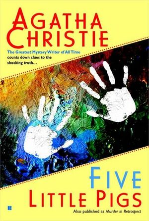 Five Little Pigs by Agatha Christie