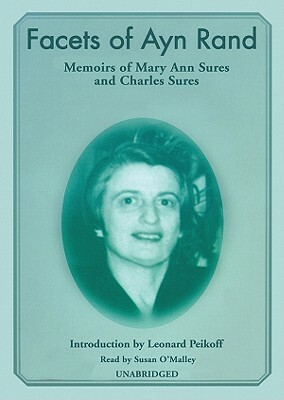 Facets of Ayn Rand by Charles Sures, Mary Ann Sures