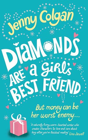 Diamonds Are a Girl's Best Friend by Jenny Colgan