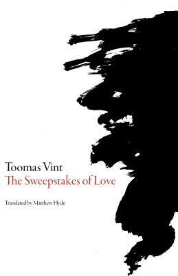 The Sweepstakes of Love by Toomas Vint