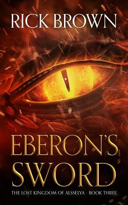 Eberon's Sword by Rick Brown
