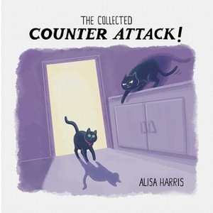 The Collected Counter Attack by Alisa Harris
