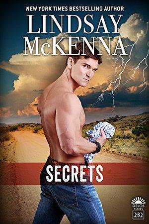 Secrets by Lindsay McKenna, Lindsay McKenna
