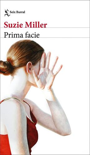 Prima Facie by Suzie Miller