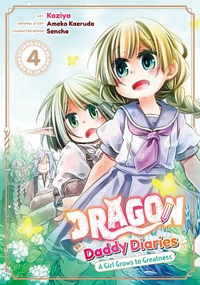 Dragon Daddy Diaries: A Girl Grows to Greatness (Manga) Volume 4 by Ameko Kaeruda, Kaziya