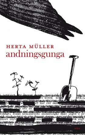 Andningsgunga by Herta Müller