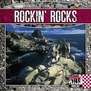 Rockin' Rocks by Christine Petersen