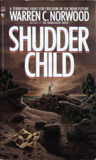 Shudderchild by Warren C. Norwood