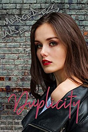 Duplicity by Mercedes Jade