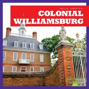 Colonial Williamsburg by Kaitlyn Duling