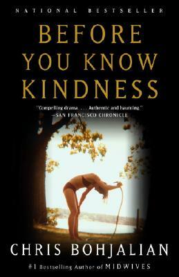 Before You Know Kindness by Chris Bohjalian