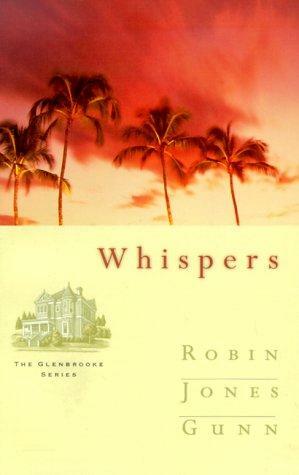 Whispers by Robin Jones Gunn