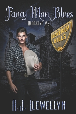 Fancy Man Blues by A.J. Llewellyn